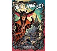 The Only Living Boy #3