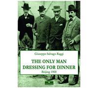 The Only Man Dressing For Dinner