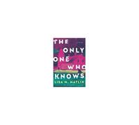 The Only One Who Knows
