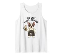 The Only Press I Respect Dog Humour Lov Bouledogue Français Café Débardeur