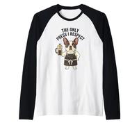 The Only Press I Respect Dog Humour Lov Bouledogue Français Café Manche Raglan
