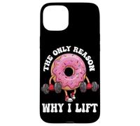 The Only Reason Why I Lift Donut Lover Fitness Gym Haltère Coque pour iPhone 15 Plus
