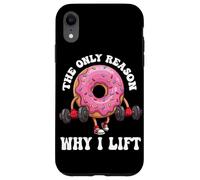 The Only Reason Why I Lift Donut Lover Fitness Gym Haltère Coque pour iPhone XR