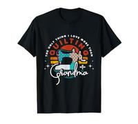 The Only Thing I Love More Than Quilting is Being A Grandma T-Shirt Graphique avec Valeur