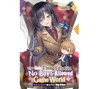 The Only Thing I'd Do in a No-Boys-Allowed Game World, Vol. 2 (novel): Reincarnated as a Yuri Ship-Sinker