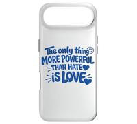 The Only Thing More Powerful Than Hate is Love - Backprint Coque pour iPhone Air