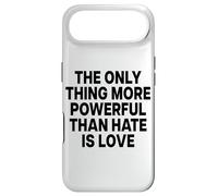 The Only Thing More Powerful Than Hate is Love Coque pour iPhone Air