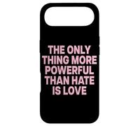 The Only Thing More Powerful Than Hate is Love Coque pour iPhone Air