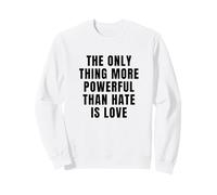 The Only Thing More PUERFUL Than Hate is Love Sweatshirt