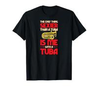 The Only Thing Sexy Than A Tuba is Me with A Tuba T-Shirt