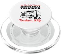 The Only Thing Tougher Than A Trucker is A Trucker's Wife PopSockets PopGrip pour MagSafe