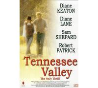 The Only Thrill - Tennessee Valley