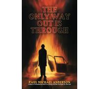 The Only Way Out Is Through