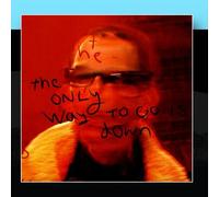 The Only Way to Go is Down [Import]