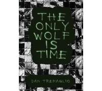 The Only Wolf Is Time
