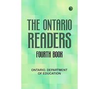 The Ontario Readers: Fourth Book