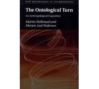 The Ontological Turn - An Anthropological Exposition