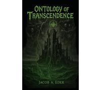 The Ontology of Transcendence