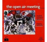 Muhal Richard Abrams & Marty Ehrlich : The Open Air Meeting