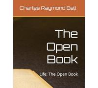 The Open Book: Life: The Open Book
