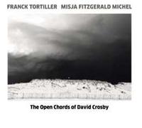 The Open Chords Of David Crosby CD