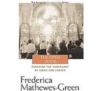 The Open Door Frederica Mathewes-Green (Auteur)
