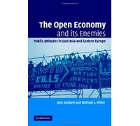 The Open Economy And Its Enemies