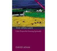 The Open Gate - Adam David The Revd Canon - SPCK Publishing - Livre en Anglais - Paperback Adam David The Revd CanonAdam David The Revd Canon (Auteur)