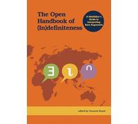 The Open Handbook of (In)definiteness: A Hitchhiker’s Guide to Interpreting Bare Arguments