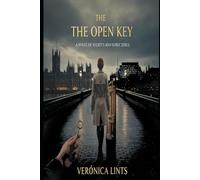 The Open Key: An International Spy Thriller with a Midlife Heroine, Secrets, and Emotional Suspense