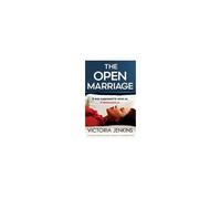 The Open Marriage