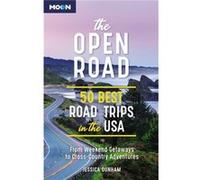 The Open Road Second Edition by Jessica Dunham Jessica Dunham (Auteur)