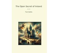 The Open Secret of Ireland