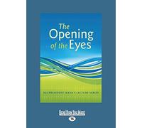 The Opening of Eyes