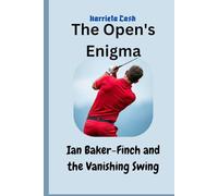 The Open's Enigma: Ian Baker-Finch and the Vanishing Swing