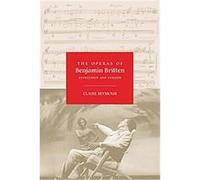 The Operas of Benjamin Britten Claire Seymour (Auteur)