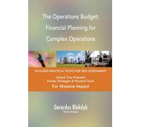 The Operations Budget: Financial Planning for Complex Operations
