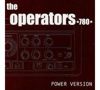 The Operators 780 - Power Version [Import]