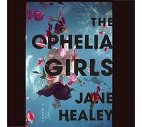 The Ophelia Girls [Import]
