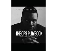 The Ops Playbook: How to Run things like a Pro