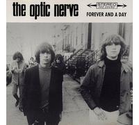 The Optic Nerve - Forever and a Day [CD] The Optic Nerve