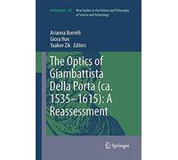 The Optics Of Giambattista Della Porta (Ca. 1535¿1615): A Reassessment