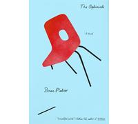 The Optimists: A Novel