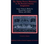 The Optina Pustyn Monastery in the Russian Literary Imagination by Stanton & Leonard J Leonard J. Stanton (Auteur)