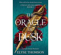 The Oracle of Dusk: An Epic Fantasy Romance
