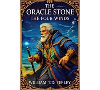 The Oracle Stone: The Four Winds