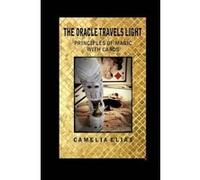 The Oracle Travels Light - [Version Originale] Camelia Elias (Auteur)