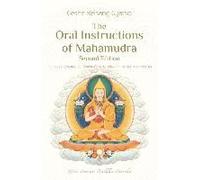 The Oral Instructions Of Mahamudra