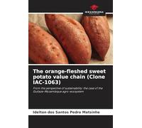The orange-fleshed sweet potato value chain (Clone IAC-1063)