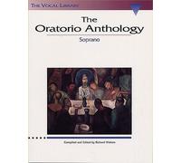 THE ORATORIO ANTHOLOGY - SOPRANO